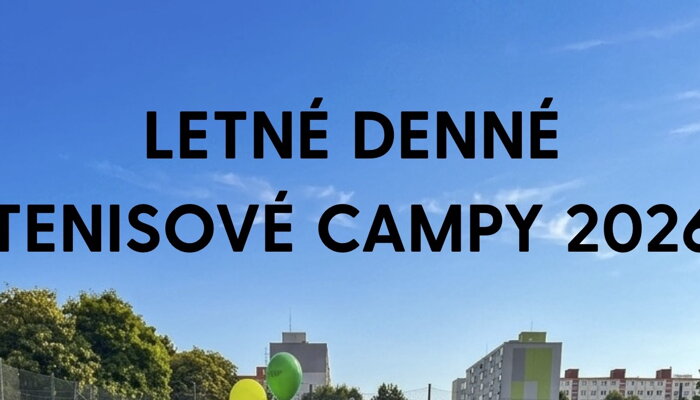 TENISOVÉ CAMPY 2026