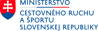 MINISTERSTVO CESTOVNÉHO RUCHU A ŠPORTU